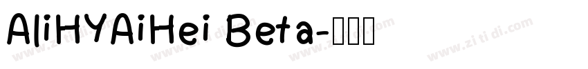 AliHYAiHei Beta字体转换